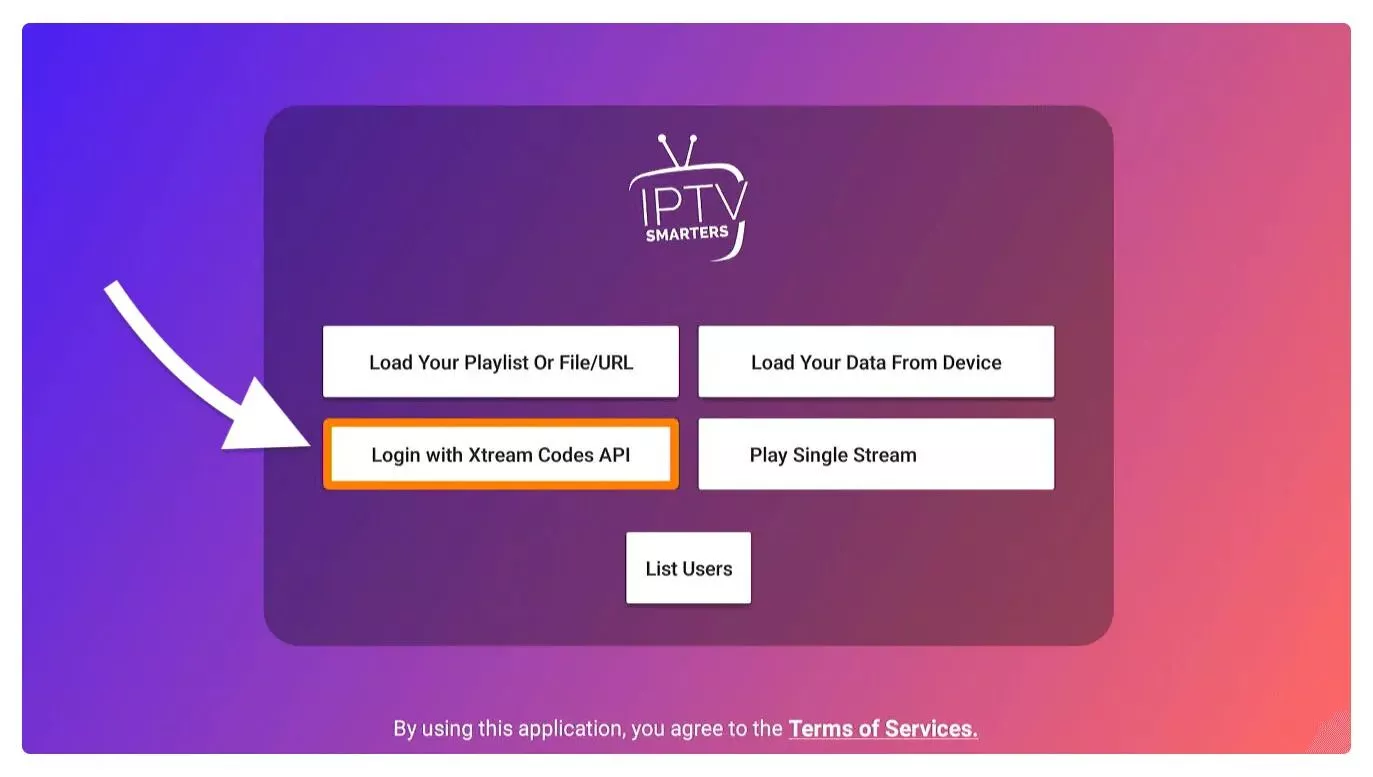 Step 19: Choose the Login with Xtream Codes API option for ...